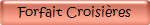 Forfait Croisi�res